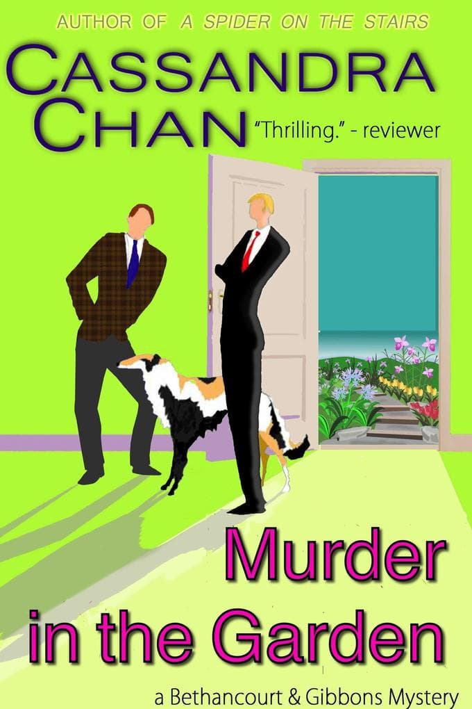 Murder in the Garden (Bethancourt & Gibbons Mysteries, #2)