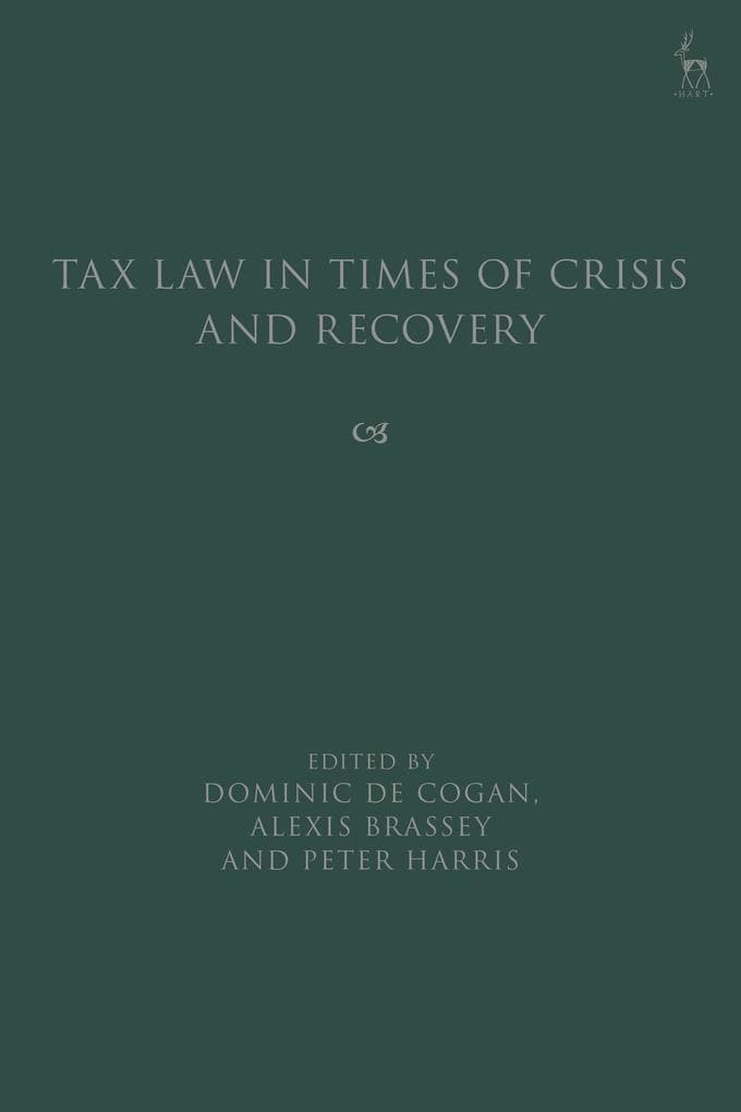 Tax Law in Times of Crisis and Recovery
