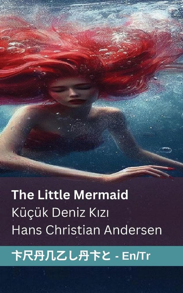 The Little Mermaid / Küçük Deniz Kızı
