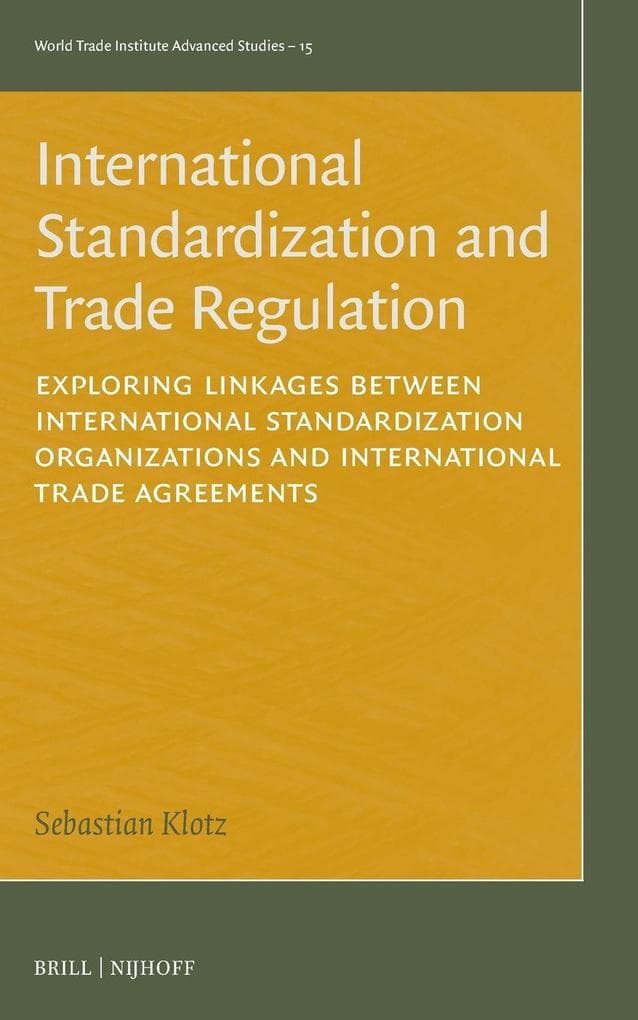 International Standardization and Trade Regulation