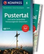 KOMPASS Wanderführer Pustertal und seine Seitentäler, Herausragende Dolomiten, 60 Touren mit Extra-T