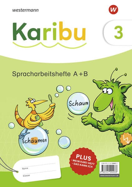 Karibu. Spracharbeitshefte 3 DS (Heft A + B) Verbrauch. Druckschrift