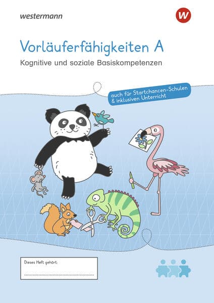 Westermann Unterrichtsmaterialien Grundschule. Basiskompetenzen A Übungsheft für inklusiven Unterricht