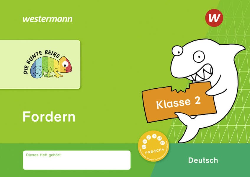 DIE BUNTE REIHE - Deutsch. Fordern Klasse 2