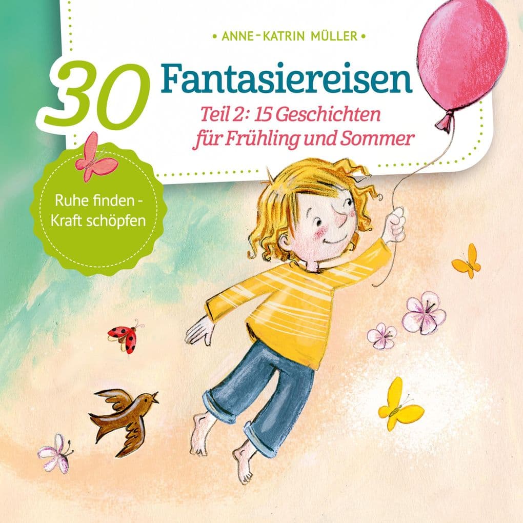 15 Geschichten für Frühling und Sommer