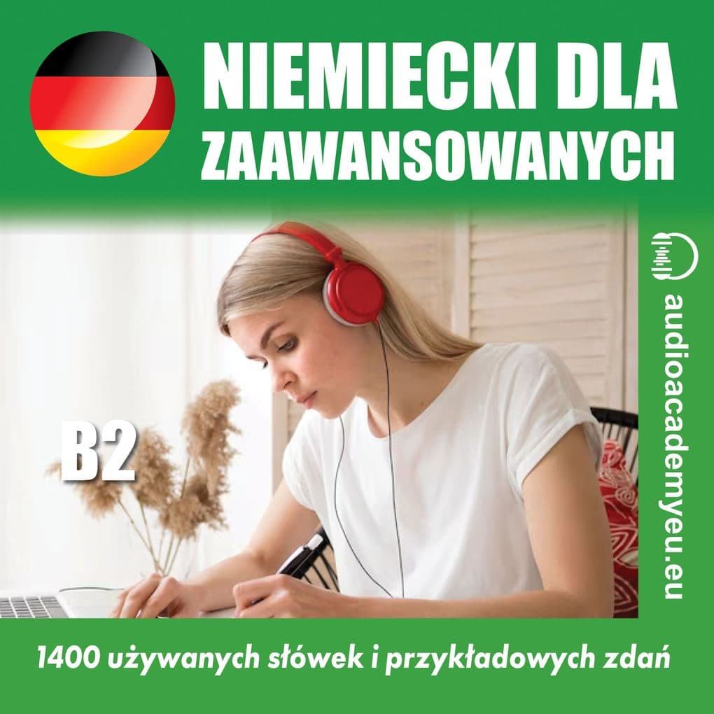 Sownictwo niemieckie dla zaawansowanych B2