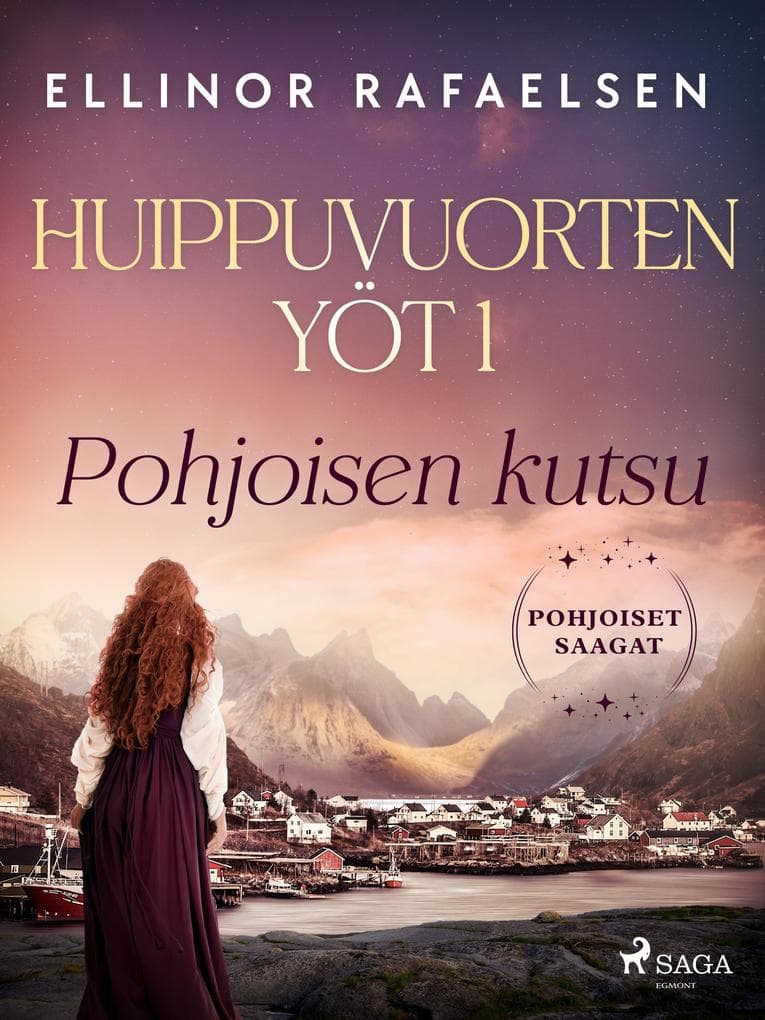 Pohjoisen kutsu - Huippuvuorten yöt 1