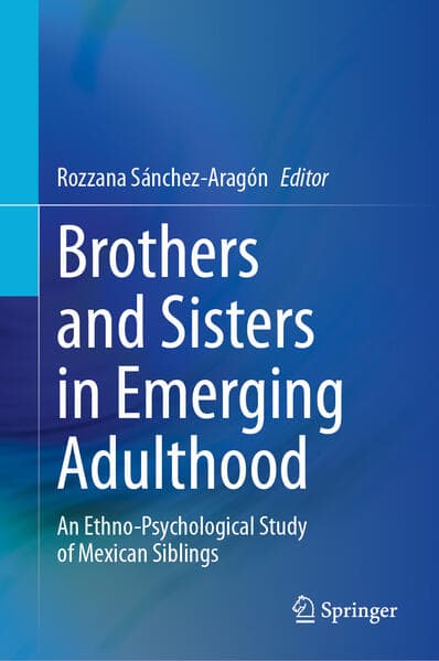 Brothers and Sisters in Emerging Adulthood