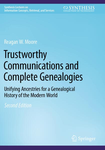 Trustworthy Communications and Complete Genealogies