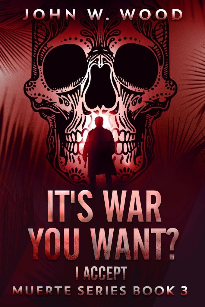 It's War You Want? I Accept