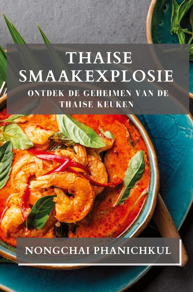 Thaise Smaakexplosie