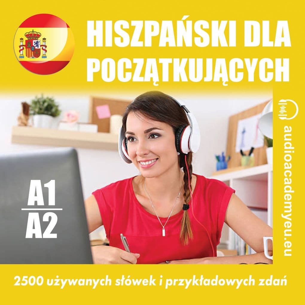 Hiszpaski dla pocztkujcych A1-A2