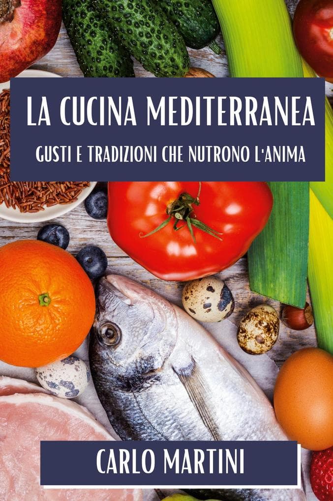 La Cucina Mediterranea