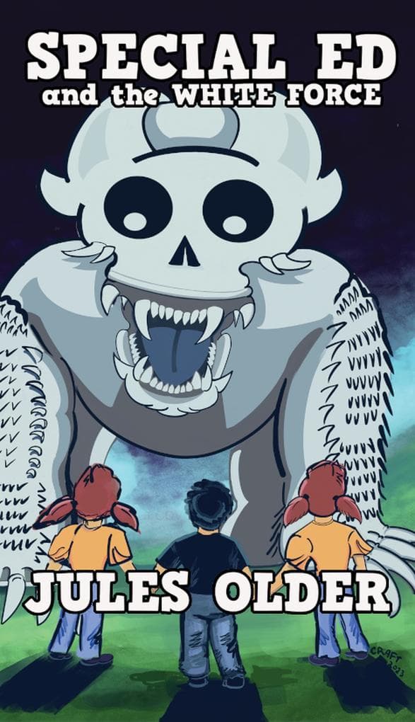 Special Ed and the White Force (The Adventures of Special Ed)
