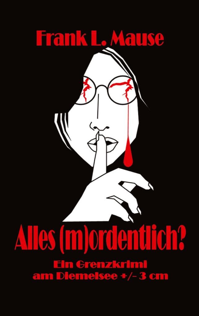 Alles (m)ordentlich?