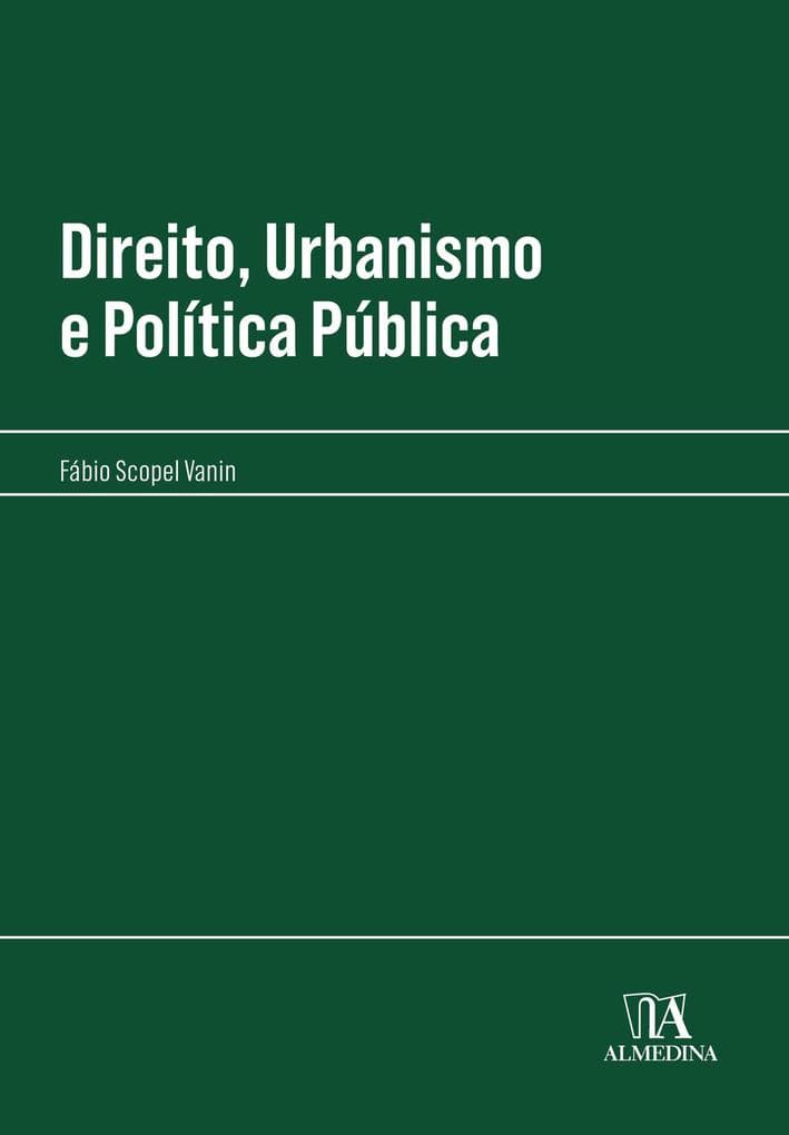 Direito, Urbanismo e Política Pública