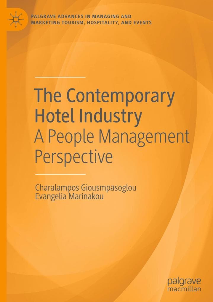 The Contemporary Hotel Industry
