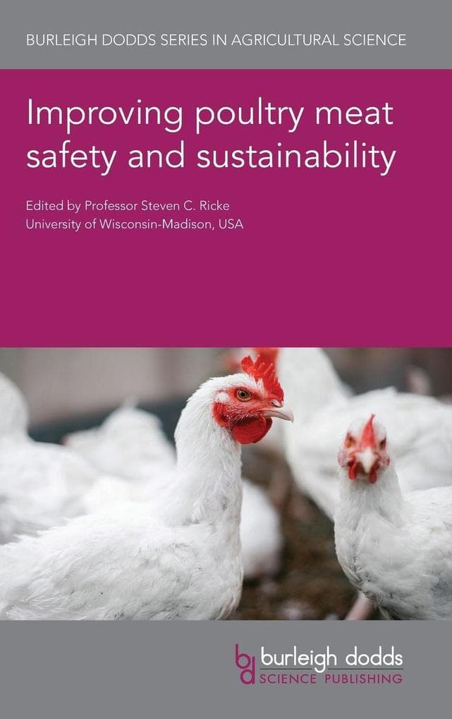 Improving poultry meat safety and sustainability