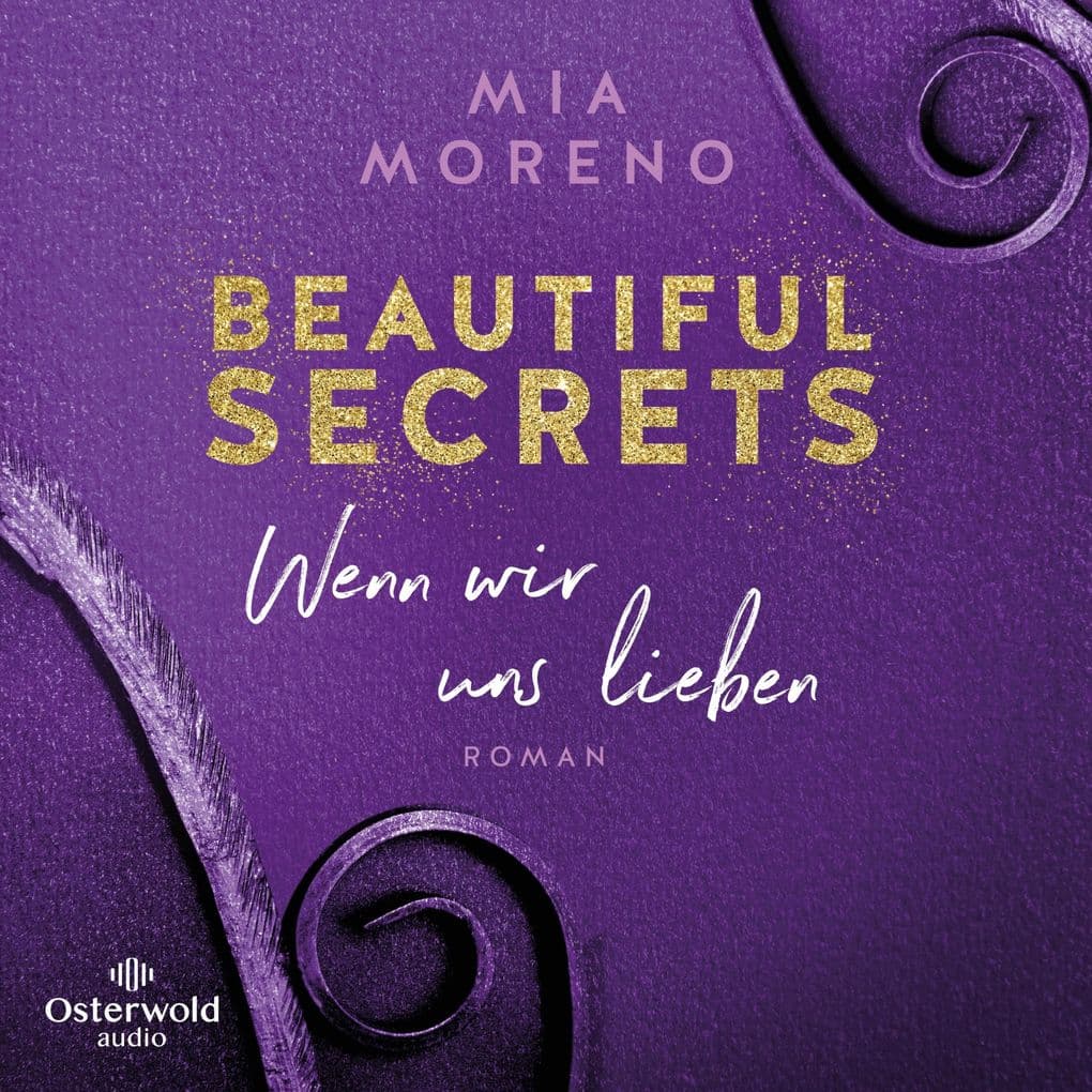 Beautiful Secrets  Wenn wir uns lieben (Beautiful Secrets 3)