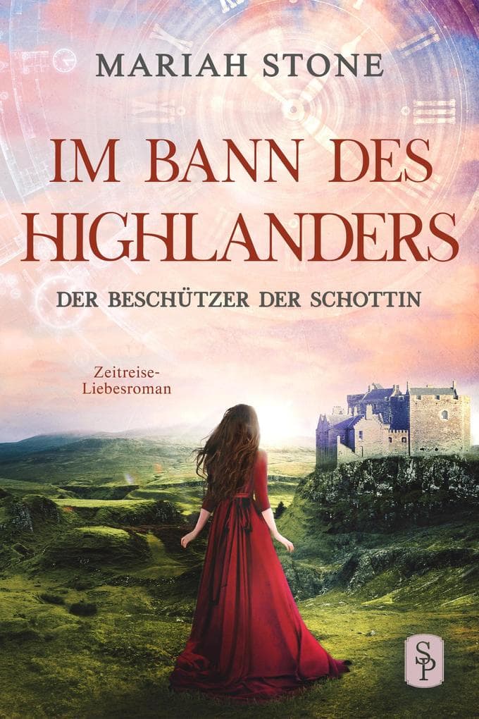 Der Beschützer der Schottin - Achter Band der Im Bann des Highlanders-Reihe