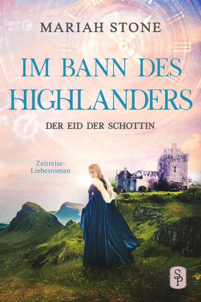 Der Eid der Schottin - Sechster Band der Im Bann des Highlanders-Reihe