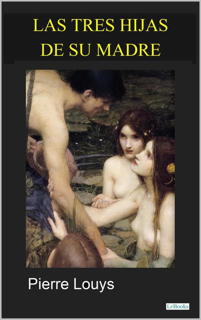 Las Tres Hijas de su Madre