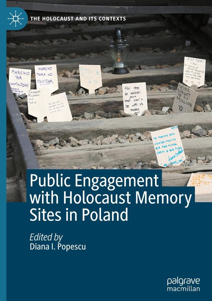 Public Engagement with Holocaust Memory Sites in Poland