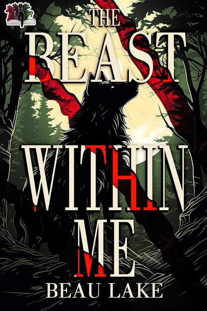 The Beast Within Me (The Wolves of Wharton, #2)