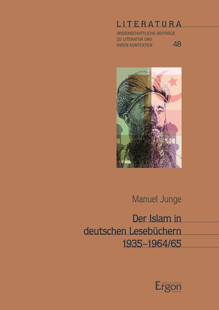 Der Islam in deutschen Lesebüchern 1935-1964/65