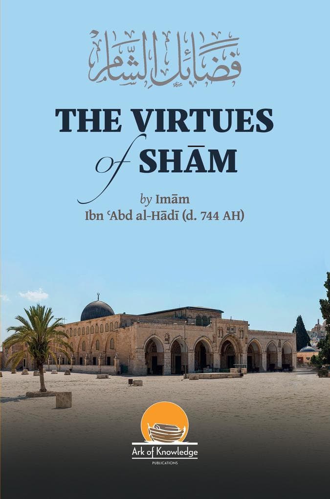 The Virtues Of Sham (Ark Of Knowledge Publications)