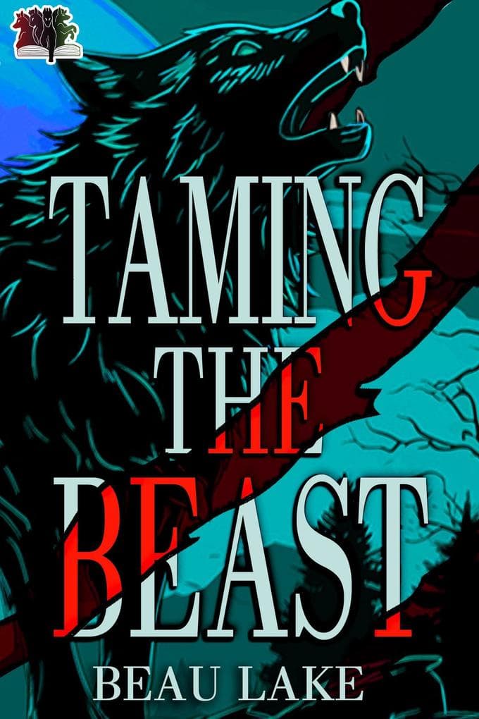 Taming the Beast (The Wolves of Wharton, #3)