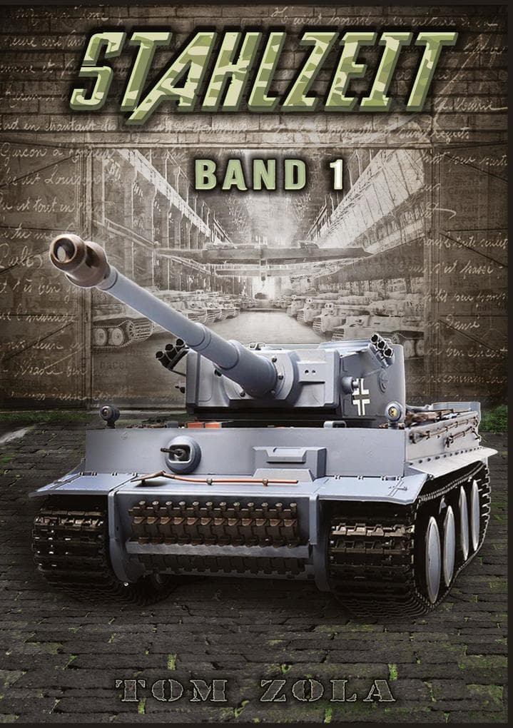 STAHLZEIT Band 1 - Der andere 2. Weltkrieg
