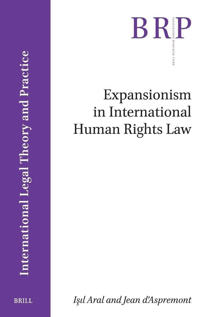 Expansionism in International Human Rights Law