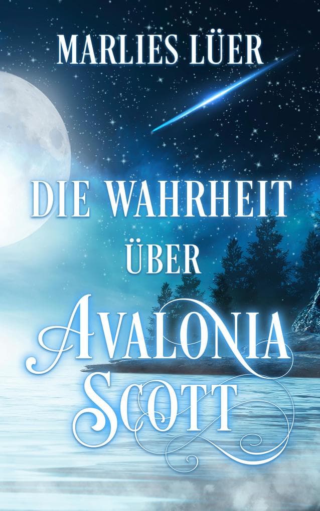 Die Wahrheit über Avalonia Scott