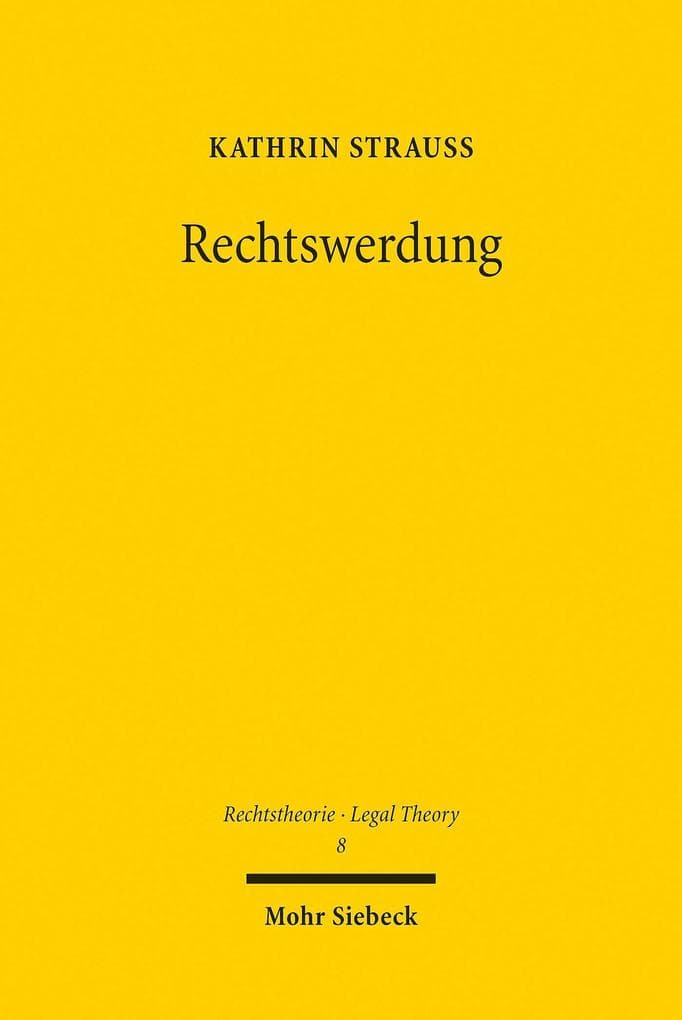 Rechtswerdung