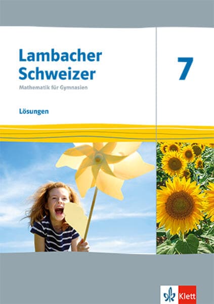 Lambacher Schweizer Mathematik 7.Lösungen Klasse 7. Ausgabe Thüringen und Hamburg