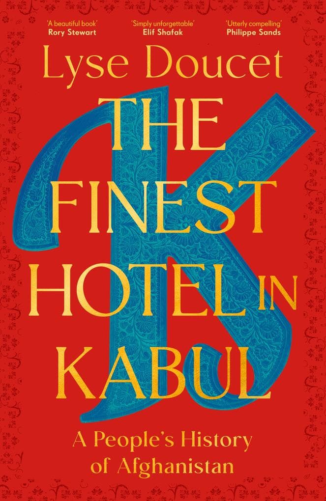 The Finest Hotel in Kabul
