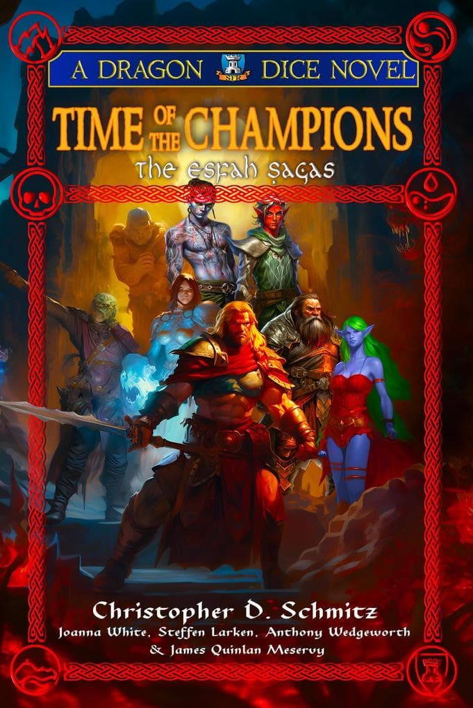 Time of the Champions (The Esfah Sagas, #4)