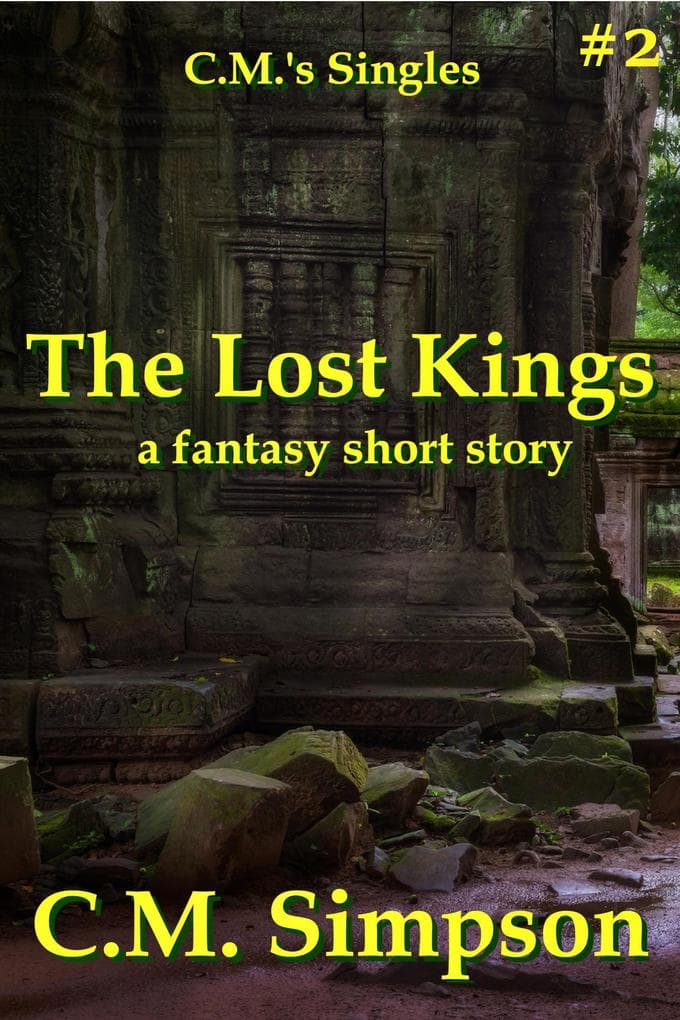 The Lost Kings (C.M.'s Singles, #2)