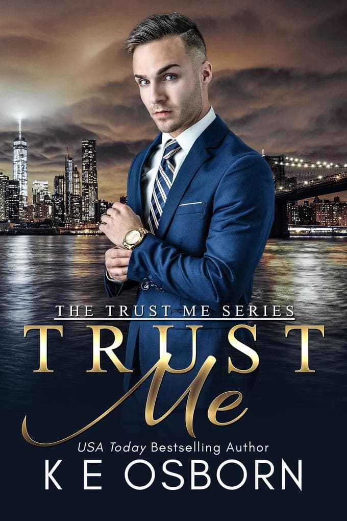 Trust Me (The Trust Me Series, #1)