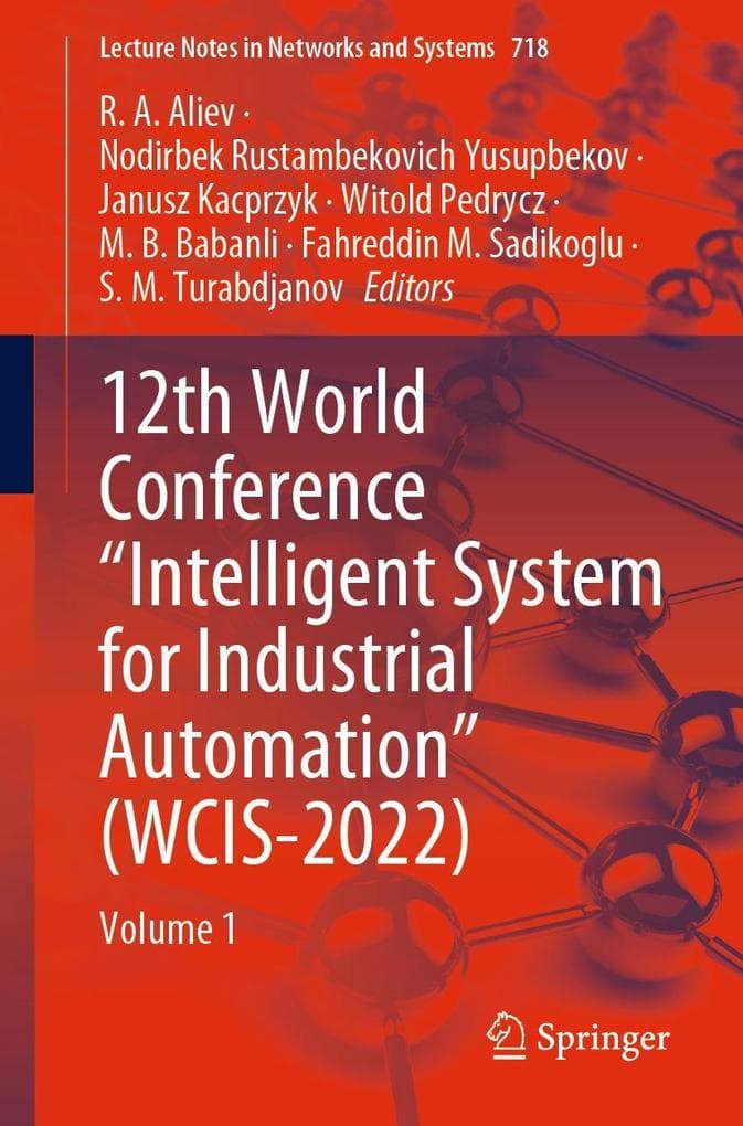12th World Conference "Intelligent System for Industrial Automation" (WCIS-2022)