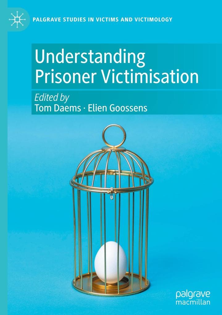 Understanding Prisoner Victimisation