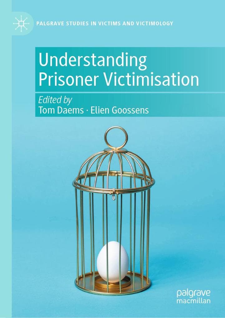 Understanding Prisoner Victimisation
