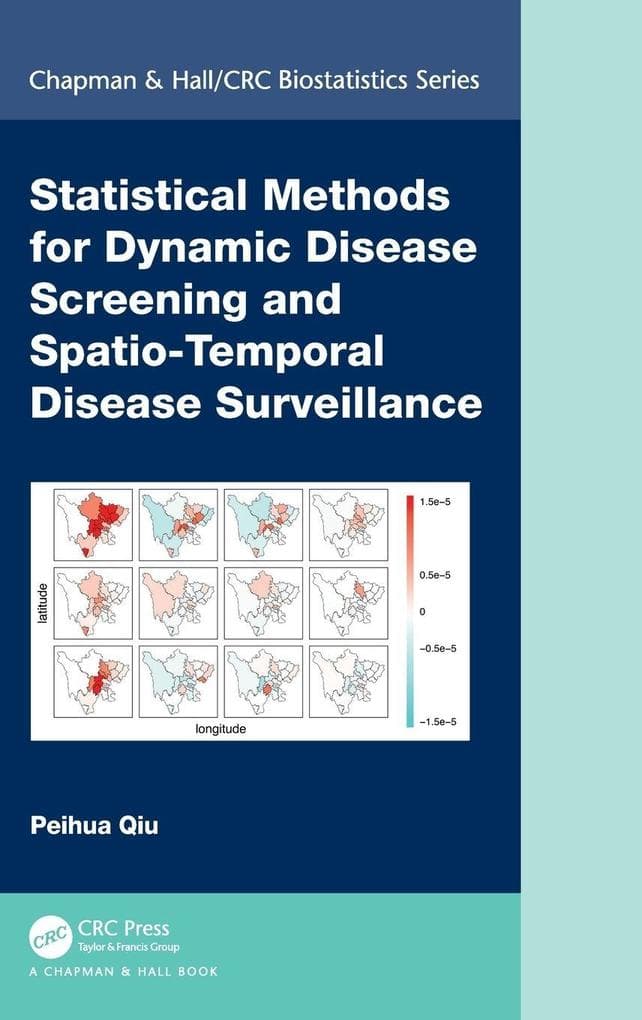 Statistical Methods for Dynamic Disease Screening and Spatio-Temporal Disease Surveillance