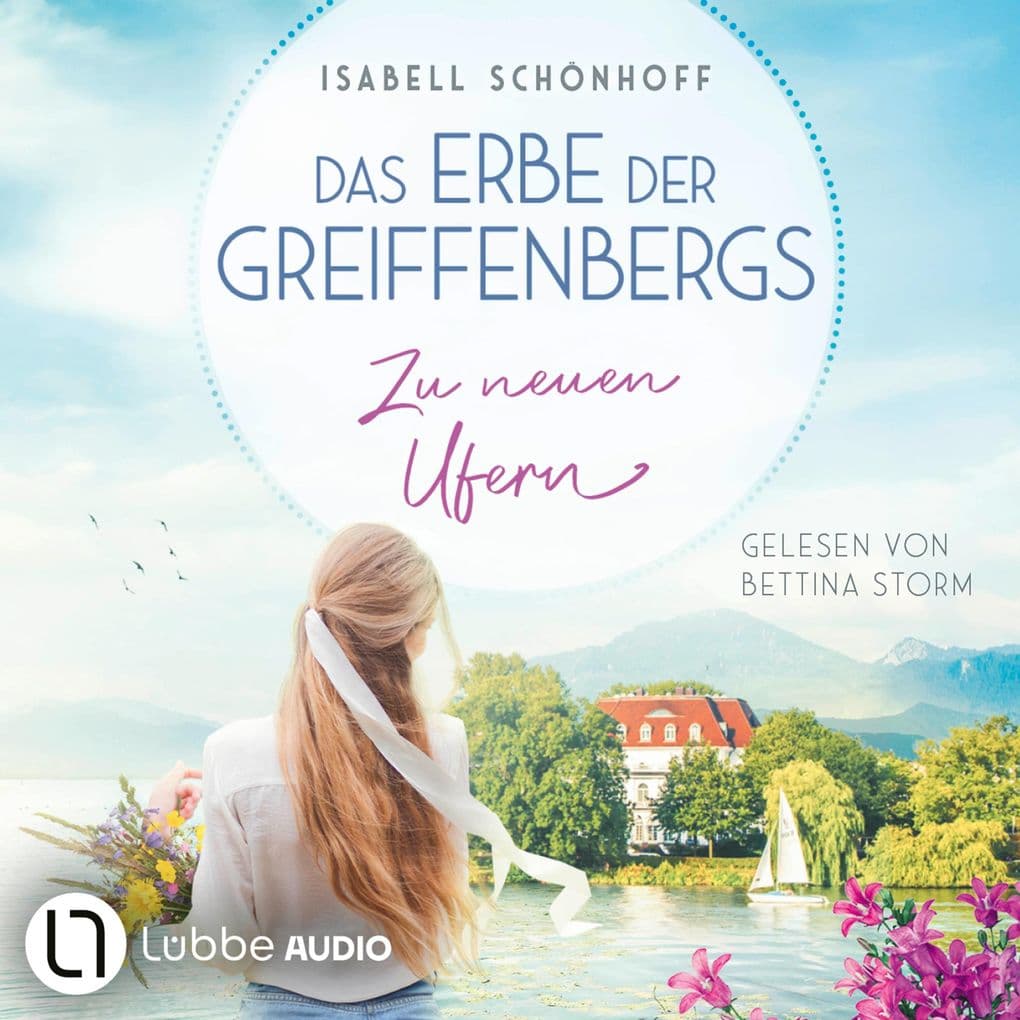 Zu neuen Ufern - Das Erbe der Greiffenbergs, Teil 2