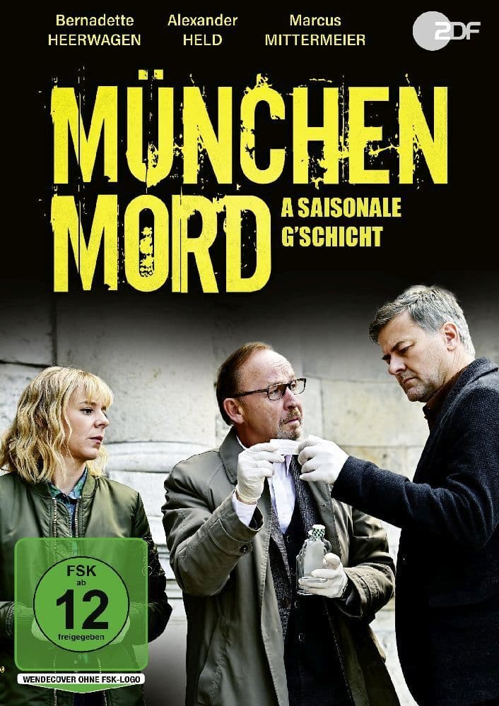 München Mord - A saisonale Gschicht