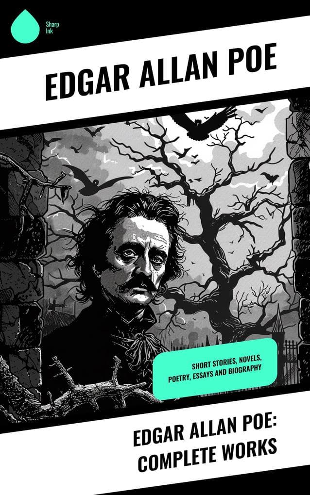Edgar Allan Poe: Complete Works