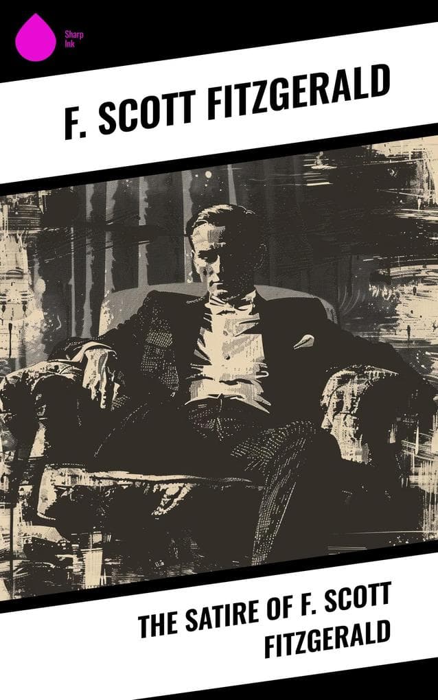 The Satire of F. Scott Fitzgerald