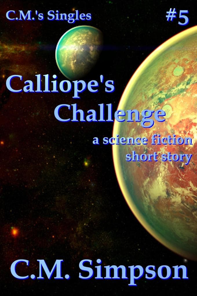 Calliope's Challenge (C.M.'s Singles, #5)