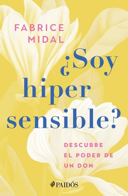 Soy hipersensible?